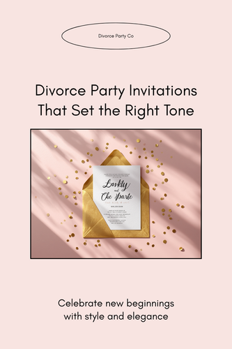 Pinterest Pin Divorce Party Invitations That Set the Right Tone.png
