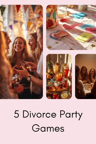 Pinterest Pin 5 Divorce Party Games.png
