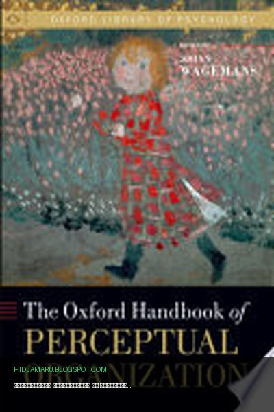 Обложка книги «Оксфордское руководство по перцептивной организации» - Johan Wagemans