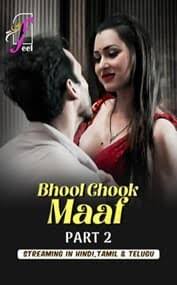 Bhool Chook Maaf Part 2 (2026) Feel Web Series