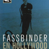 51 fassbinder in hollywood