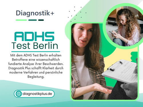 Ob ADHS Test Berlin oder der Entschluss, sich bewusst testen zu lassen – jeder dieser Schritte kann der Beginn eines klareren Verständnisses der eigenen Lebenssituation sein, besonders im Zusammenhang mit ADHS Berlin.

Diagnostik Plus
Tel: 030 23324257
Address: Fürbringer Str. 18, 10961 Berlin

Offizielle Website: https://diagnostikplus.de/berlin/adhs-diagnostik

Lesen Sie unseren Blog:
https://medium.com/@diagnostikplus/adhs-test-erwachsene-094221c9d35a
https://diagnostikplus.wixsite.com/diagnostikplus/post/adhs-praxis-berlin
https://diagnostikplus.tumblr.com/post/822276969763897344/adhs-diagnostik-berlin

Weitere Links:
https://allmyfaves.com/diagnostikplus
https://www.buzzfeed.com/diagnostikplus
https://vimeo.com/diagnostikplus