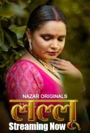Lallu (2024) Nazar S01 E01-03 Web Series