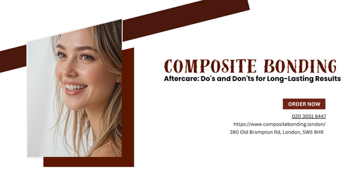 Composite Bonding Aftercare Do's and Don'ts for Long Lasting Results.png