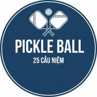 PICKLEBALL 25 CẦU NIỆM