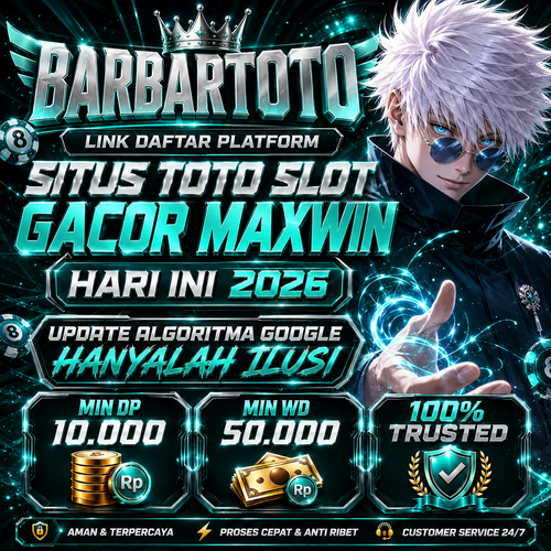 BARBARTOTO: Solusi TAJBank Daftar Toto Slot dana Resmi & Situs Gacor Toto Togel 4D Macau Data Terlengkap