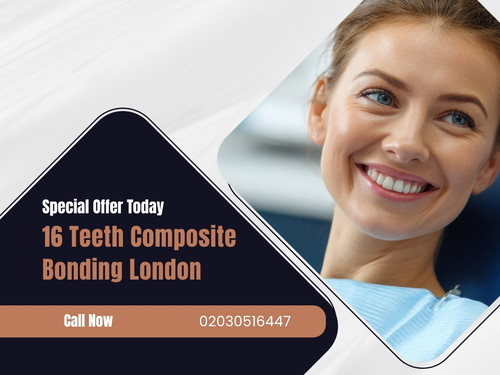 16 Teeth Composite Bonding London – Special Offer Today.jpg