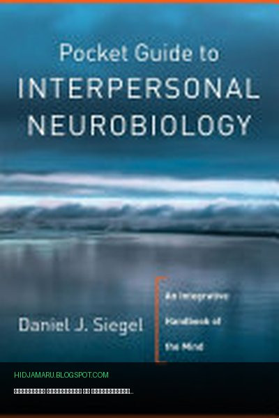 Обложка книги «Карманный справочник по межличностной нейробиологии» - Daniel J. Siegel MD