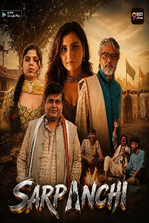 Sarpanchi (2026) 9RedMovies S01 Part 1 Web Series