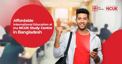 Affordable International Education at the NCUK Study Centre in Bangladesh.jpg