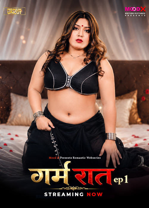 Garam Raat (2026) Moodx S01 E01 Web Series