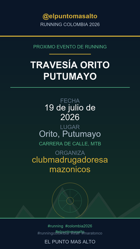 story running 2026 07 19 traves a orito putumayo.png