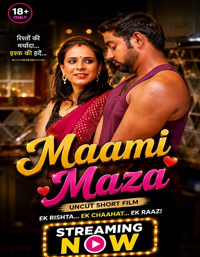 Maami Maza (2026) Uncut Short Film