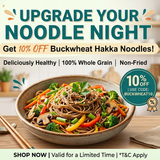 NATURALLY YOURS (Upgrade Your Noodle Night Get 10% Off Buckwheat Hakka Noodles!)