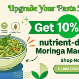NATURALLY YOURS (Upgrade Your Pasta Night Get 10% off nutrient dense Moringa Macaroni!)