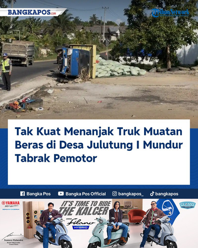 IG YAMAHA 20260718 130543 Tak Kuat Menanjak Truk Muatan Beras di D.jpg