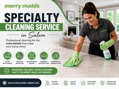 Bring New Life to Your Home with SpecialtyCleaning Service in Salem.jpg
