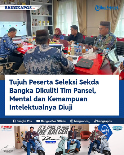 IG YAMAHA 20260718 153357 Tujuh Peserta Seleksi Sekda Bangka Dikul.jpg
