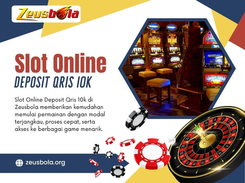 Slot Online Deposit Qris 10k Gacor.jpg