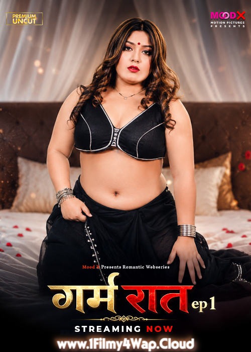 Garam Raat (2026) S01E01 MoodX Hindi Hot Web Series HDRip X264 AAC 1080p | 720p | 480p Download