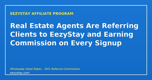 eezystay affiliate real estate agents refer clients network.jpg