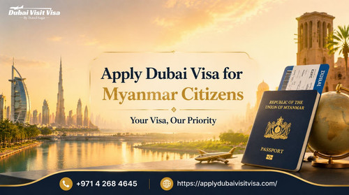 Apply Dubai Visa for Myanmar Citizens image.jpg