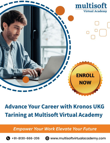 Advance Your Career with Kronos UKG Tarining at Multisoft Virtual Academy.jpg