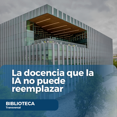 La docencia que la IA no puede reemplazar.png