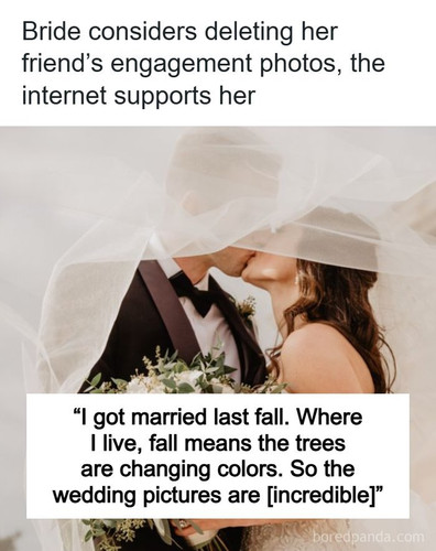 bride deletes friend engagement photos wedding.jpg