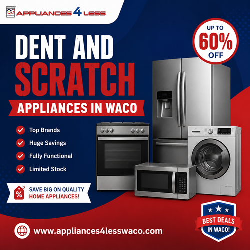 Ready to Find Dent and Scratch Appliances in Waco Today?.png