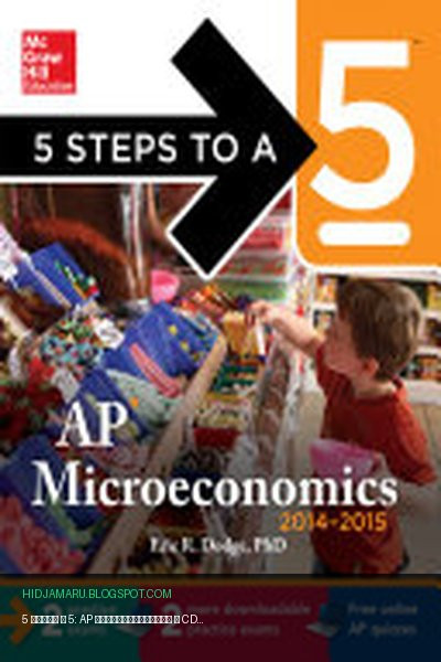 Обложка книги «5 шагов к 5: AP Микроэкономика с CD-ROM, издание 2014–2015» - Eric Dodge