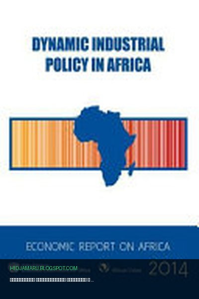 Обложка книги «Динамичная промышленная политика в Африке» - United Nations. Economic Commission for Africa