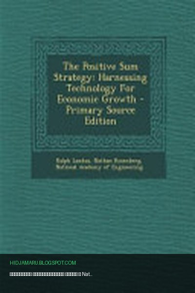 Обложка книги «Стратегия положительной суммы» - Ralph Landau, Nathan Rosenberg, National Academy of Engineering