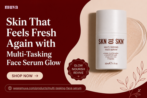 Skin That Feels Fresh Again with Multi-Tasking Face Serum Glow.png