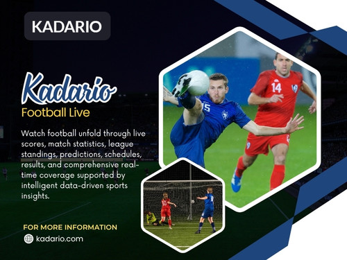 Through kadario .com, supporters can follow both match developments and competition standings simultaneously, creating a more complete Kadario Football Live experience.

Official Website: https://kadario.com/

Read Our Blogs:
https://kadario.medium.com/
https://kadario.mystrikingly.com/
https://6a423e1712336.site123.me/

More Links:
https://linktr.ee/kadario
https://www.twitch.tv/kadarioph/about
https://mix.com/kadario