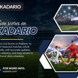 Live Scores on Kadario