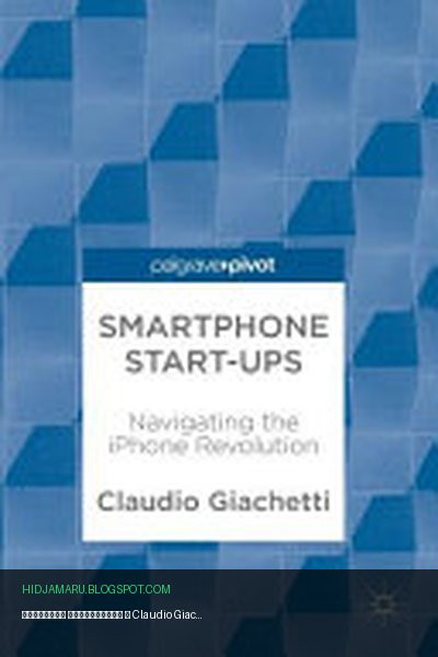 Обложка книги «Стартапы смартфонов» - Claudio Giachetti