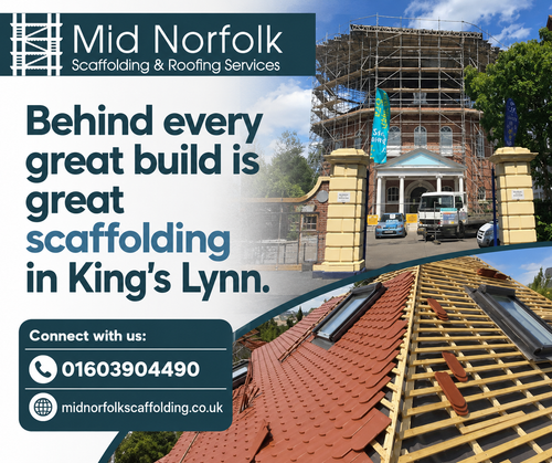 Behind every great build is great scaffolding in King's Lynn.png