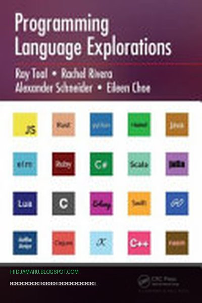 Обложка книги «Исследование языков программирования» - Loyola Marymount University Ray Toal, Ray Toal, Eileen Choe, Alexander Schneider, Rachel Rivera