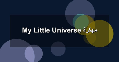 My Little Universe مهكرة.jpg