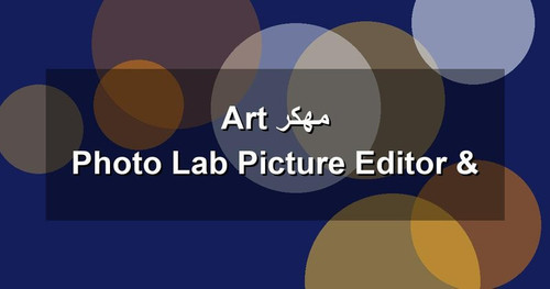Photo Lab Picture Editor Art مهكر.jpg