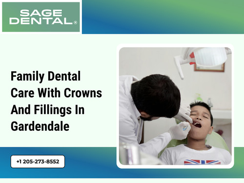 Family Dental Care with Crowns and Fillings in Gardendale.jpg