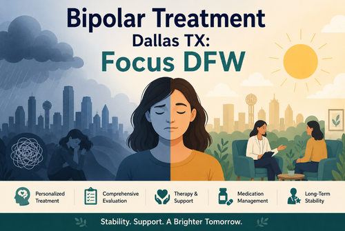 Bipolar Treatment Dallas TX: Personalized Mental Health Care at Focus DFW.png