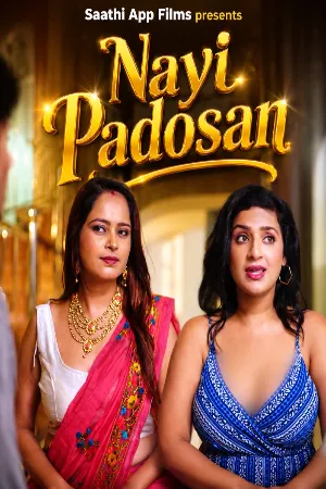 Nayi Padosan (2026) Hindi Saathi Short Film Watch Online