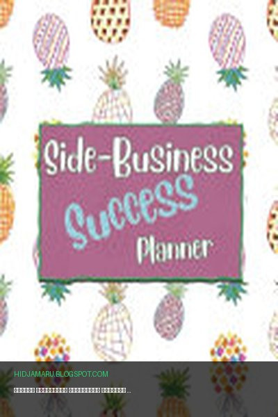 Обложка книги «Планер успешного побочного бизнеса» - Side Business Side Business Planners