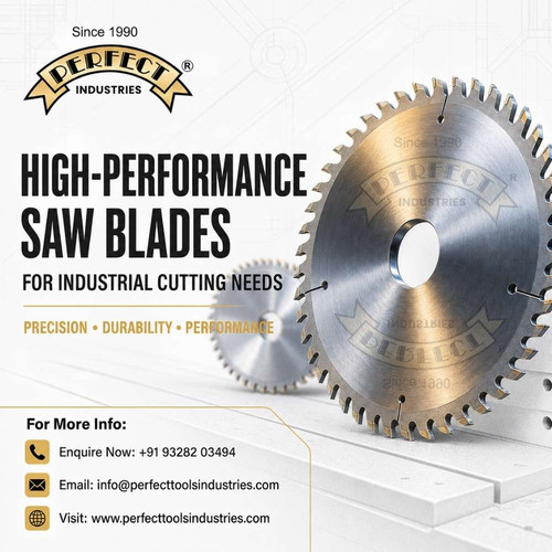 Saw Blades for Industrial Cutting Needs Perfect Tools Industries.jpg