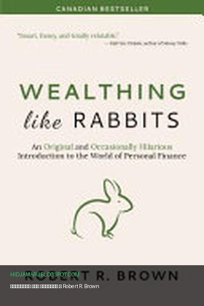 Обложка книги «Богатеть как кролики» - Robert R. Brown