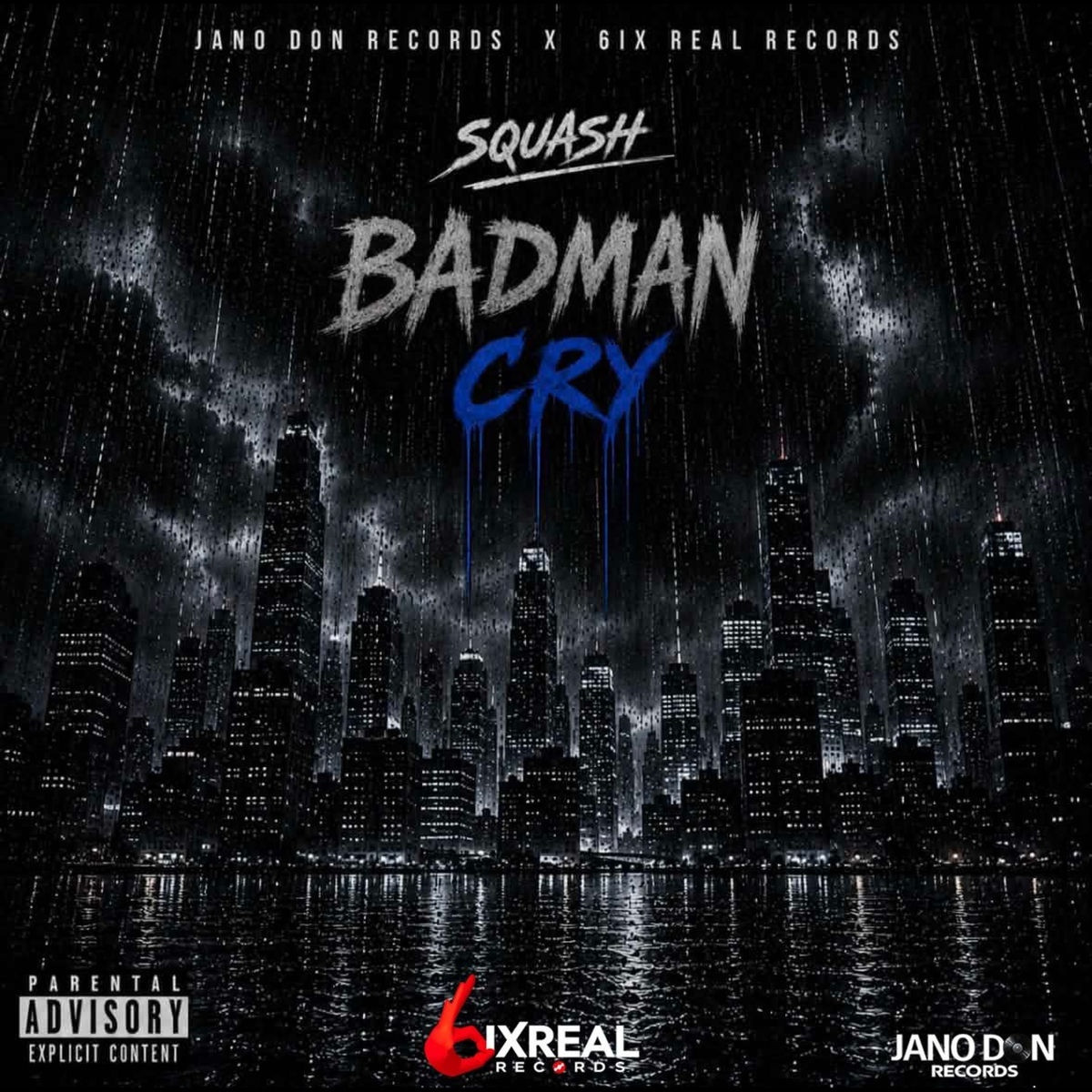 Squash - Badman Cry