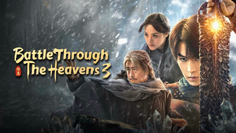 kiem Battle Through The Heavens 3 (2025).jpg