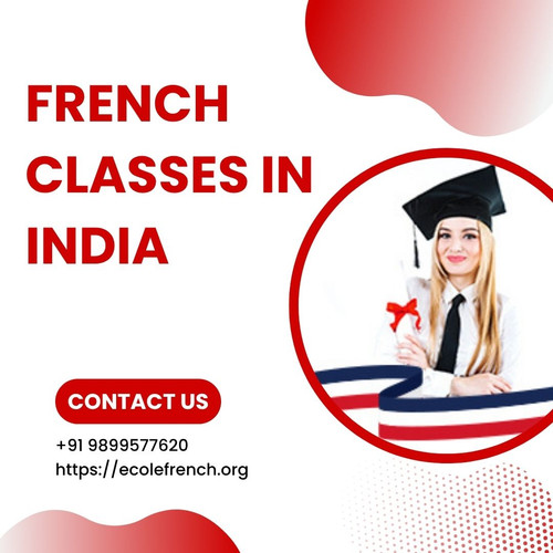 Top Reasons to Enroll in French Classes in India Today.jpg